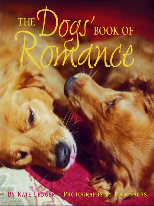 Title details for The Dogs' Book of Romance by Kate Ledger - Available